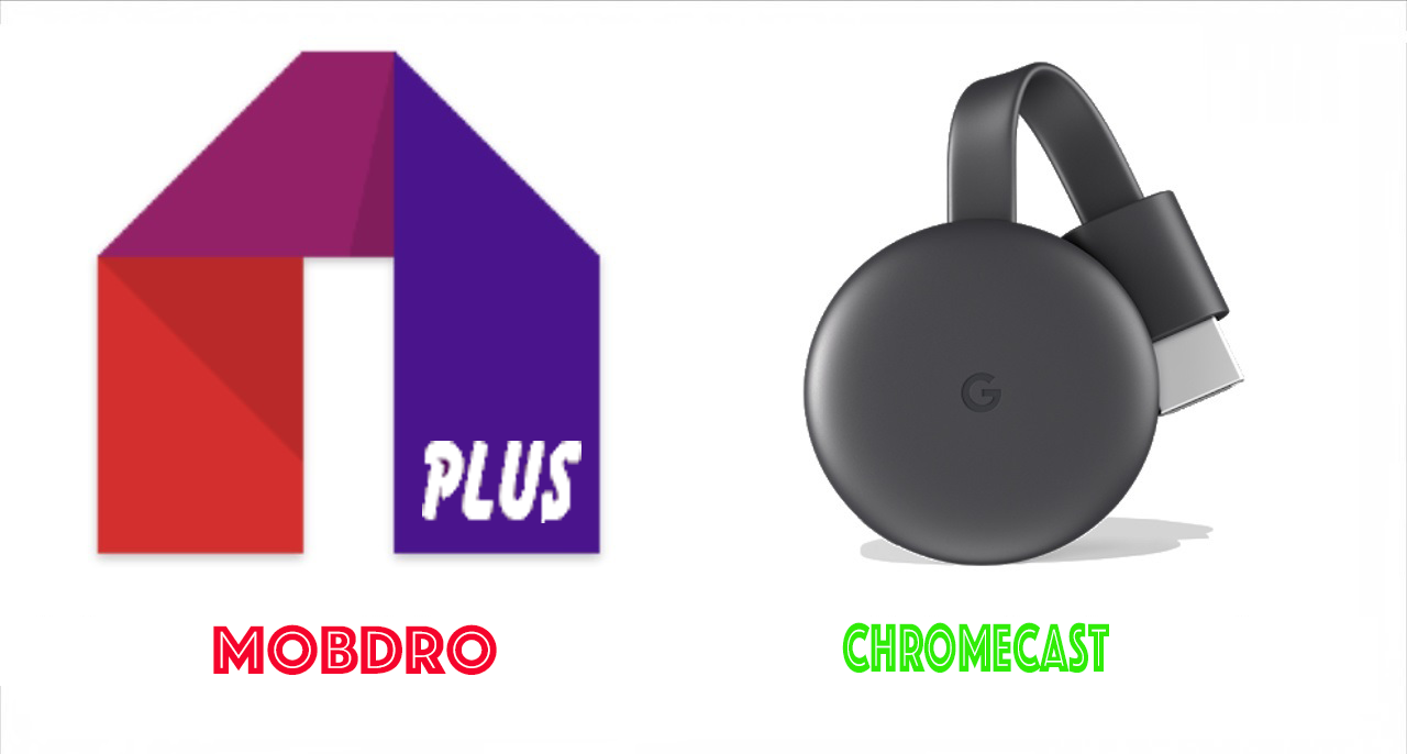 mobdro for chromecast for pc